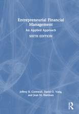 Entrepreneurial Financial Management: An Applied Approach