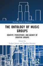 The Ontology of Music Groups: Identity, Persistence, and Agency of Creative Groups