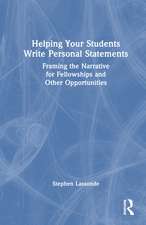 Helping Your Students Write Personal Statements: Framing the Narrative for Fellowships and Other Opportunities