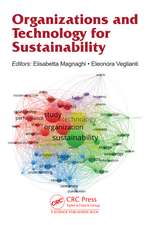 Organizations and Technology for Sustainability