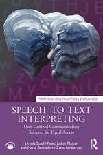 Speech- to-Text Interpreting