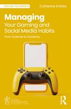 Managing Your Gaming and Social Media Habits: From Science to Solutions