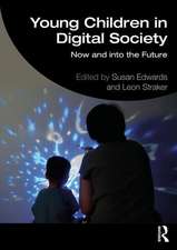 Young Children in Digital Society