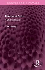 Form and Spirit: A Study in Religion