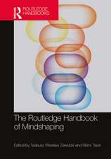 The Routledge Handbook of Mindshaping