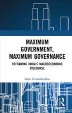 Maximum Government, Maximum Governance