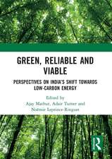 Green, Reliable and Viable: Perspectives on India’s Shift Towards Low-Carbon Energy