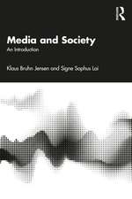 Media and Society: An Introduction