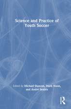 Science and Practice of Youth Soccer