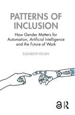 Patterns of Inclusion: How Gender Matters for Automation, Artificial Intelligence and the Future of Work