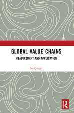 Global Value Chains: Measurement and Application