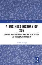 A Business History of Soy