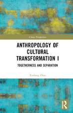 Anthropology of Cultural Transformation I