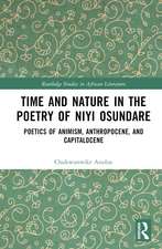 Time and Nature in the Poetry of Niyi Osundare