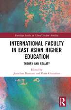 International Faculty in East Asian Higher Education