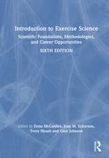 Introduction to Exercise Science: Scientific Foundations, Methodologies, and Career Opportunities