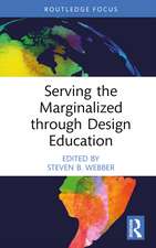 Serving the Marginalized through Design Education