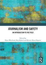 Journalism and Safety