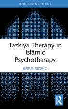 Tazkiya Therapy in Islāmic Psychotherapy