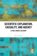 Scientific Explanation, Causality, and Agency: A Free Energy Account