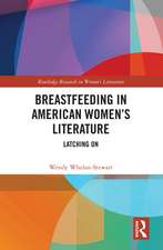 Breastfeeding in American Women’s Literature