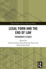 Legal Form and the End of Law