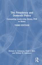 The Presidency and Domestic Policy: Comparing Leadership Styles, FDR to Biden