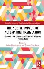 The Social Impact of Automating Translation