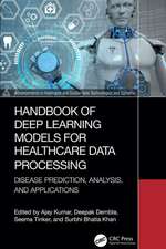 Handbook of Deep Learning Models for Healthcare Data Processing