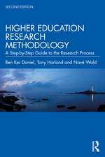 Higher Education Research Methodology: A Step-by-Step Guide to the Research Process