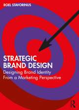 Strategic Brand Design: Designing Brand Identity From a Marketing Perspective