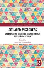 Situated Mixedness: Understanding Migration-Related Intimate Diversity in Belgium