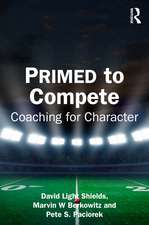PRIMED to Compete: Coaching for Character