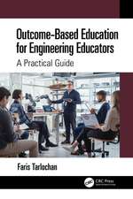 Outcome-Based Education for Engineering Educators: A Practical Guide