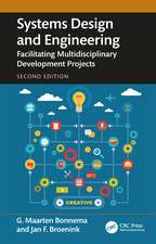 Systems Design and Engineering: Facilitating Multidisciplinary Development Projects