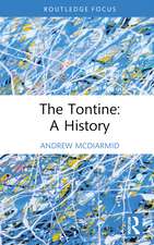 The Tontine: A History