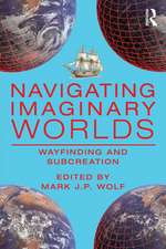 Navigating Imaginary Worlds