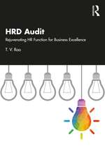 HRD Audit: Rejuvenating HR Function for Business Excellence