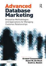 Advanced Database Marketing: Innovative Methodologies and Applications for Managing Customer Relationships