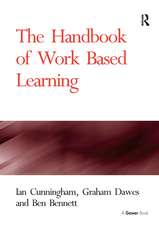 The Handbook of Work Based Learning