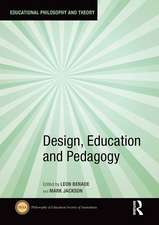 Design, Education and Pedagogy