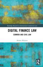 Digital Finance Law: Common and Civil Law