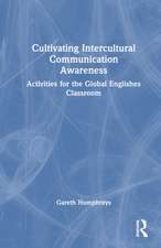 Cultivating Intercultural Communication Awareness