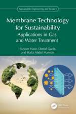 Membrane Technology for Sustainability