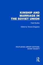 Kinship and Marriage in the Soviet Union