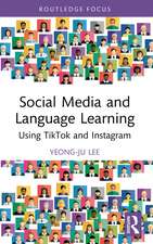 Social Media and Language Learning: Using TikTok and Instagram