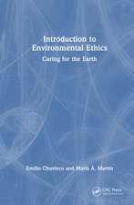 Introduction to Environmental Ethics: Caring for the Earth