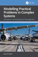 Modeling Practical Problems in Complex Systems: Simulation, Forecasting and Management