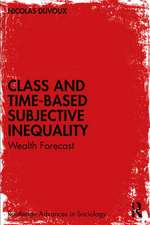 Class and Time-Based Subjective Inequality