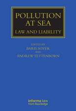 Pollution at Sea: Law and Liability